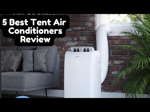 Best Tent Air Conditioners Review.