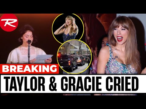 Taylor Swift BROKE DOWN in TEARS as Gracie Abrams shares a heartfelt speech about Eras Tour Ending