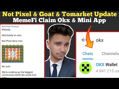 MemeFi Withdrawal & Token Not Show Problem | Goats Update | Tomarket Listing | Not Pixel Update