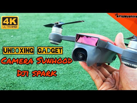 Unboxing Gadget | Aksesori DJI Spark | Camera Sunhood Bajet Murah (BAHASA MELAYU)