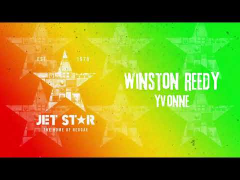 Winston Reedy - Yvonne (Official Audio) | Jet Star Music