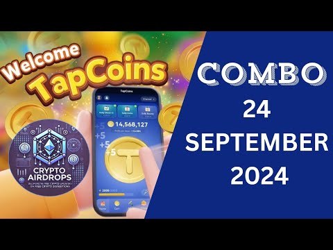 Tap Coins Combo 24 SEP 2024 | Crypto Airdrops TapCoins