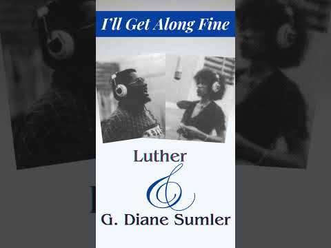 Going through a breakup?Luther's Got You Covered with "I'll Get Along Fine"