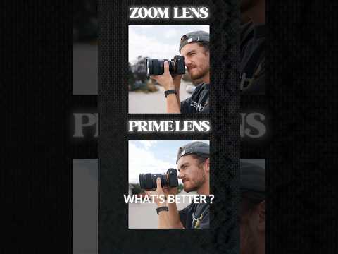 Zoom or Prime Lens - What's better?