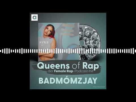 badmómzjay - Die Frau im digitalen Rap-Kosmos | Queens of Rap - der Female Rap-Podcast