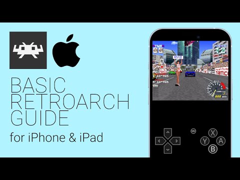 How-to Use RetroArch for iOS (iPhone/iPad) - Quick Basic Setup Guide