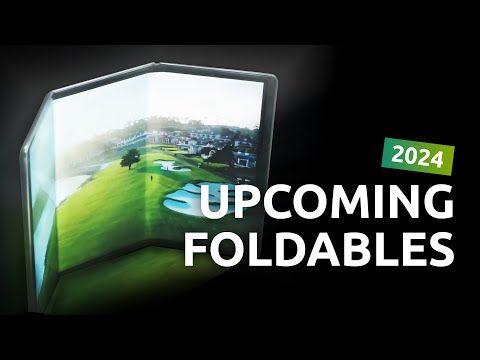 The Best Upcoming Foldables in 2024: Phones, Tablets & Laptops