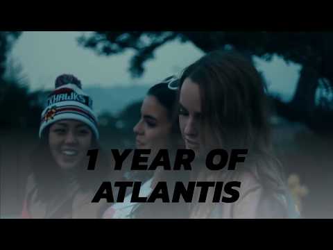 1 Year Of Atlantis