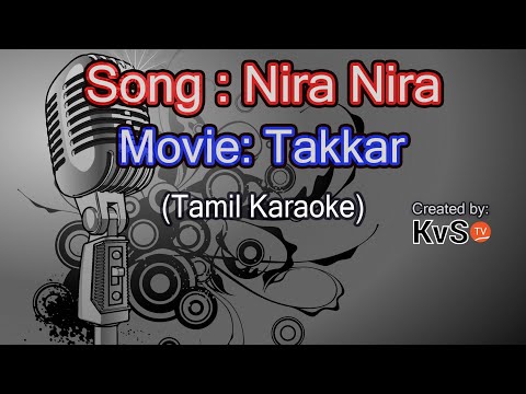 Karaoke - Nira (Tamil)