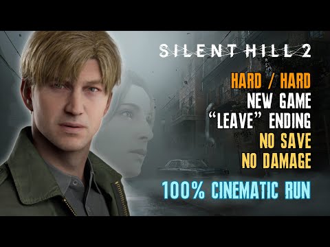 [Silent Hill 2 Remake] Hard/Hard, 100% Collectibles, New Game, No Save No Damage, "Leave" Ending