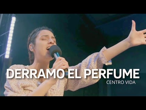 DERRAMO EL PERFUME | CENTRO VIDA