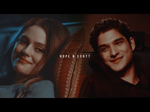 Scott McCall & Hope Mikaelson | Girls like you