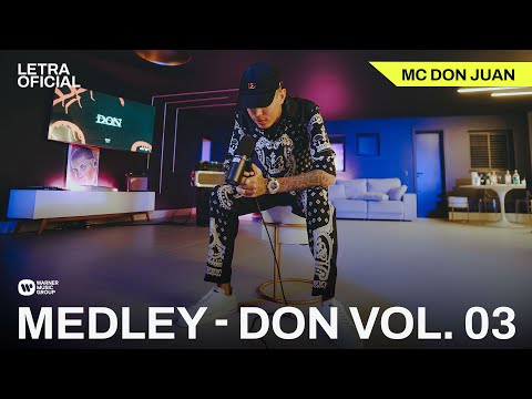 Medley - DON vol. 03 - MC Don Juan