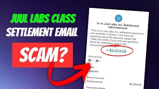 Juul Labs Class Action Settlement Email Review: Is it Legit or Scam?