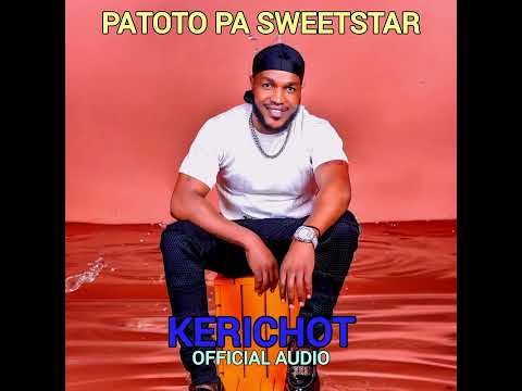 Patoto Pa Sweetstar - Kerichot [Official Audio]