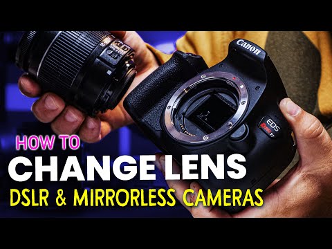 How To Change a Lens on a DSLR or Mirrorless Camera