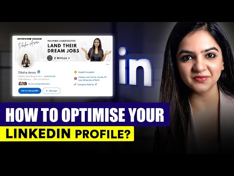 How to optimise your LinkedIn profile from scratch? | Step by step explained