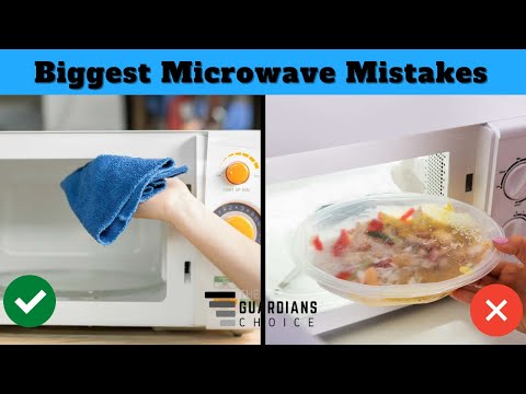 18 Biggest Microwave Mistakes You're Making | The Guardians Choice