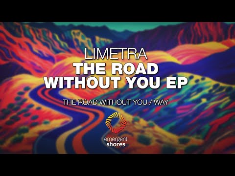 Limetra  - The Road Without You [Emergent Shores]