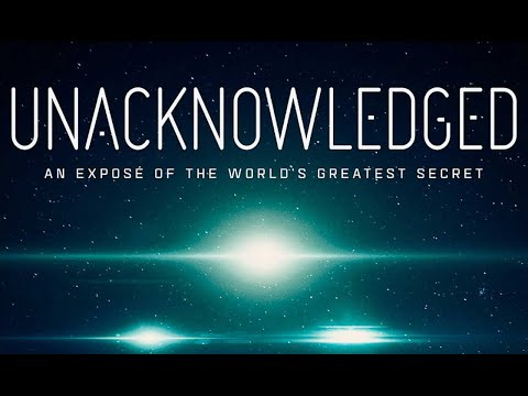 Unacknowledged - An Exposé of the World's Greatest Secret - Dutch + German + Spanish subs Full Movie