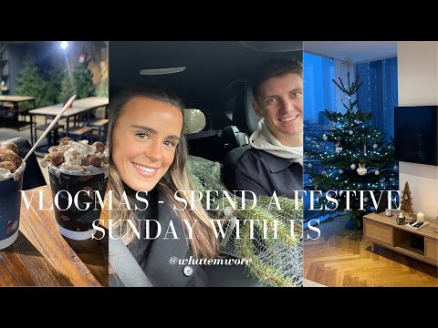 SPEND A FESTIVE SUNDAY WITH US - VLOGMAS | WHATEMWORE