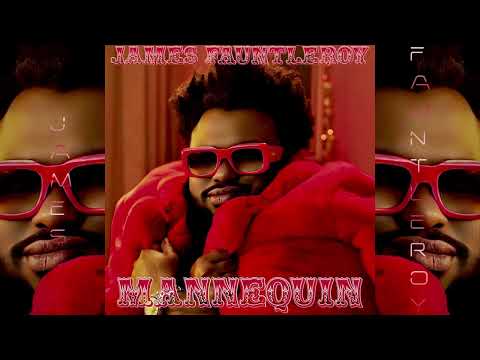 James Fauntleroy - Mannequin (Britney Spears Writer’s Vocals) [Circus]