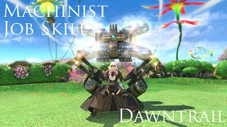 Machinist Job Skill Animations Dawntrail FFXIV | 機工士 ジョブアクション動画