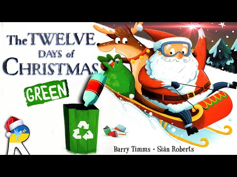 The Twelve Green Days of Christmas - Animated Read Aloud Book