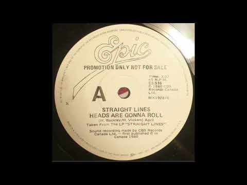 Straight Lines - Heads Are Gonna Roll (1980)