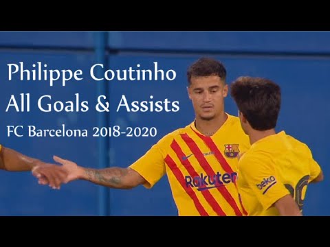 Philippe Coutinho All Goals & Assists ● FC Barcelona 2018-2020 ||HD||