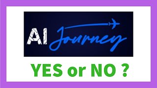 AI Journey Review - Legit AIJourney Websites?