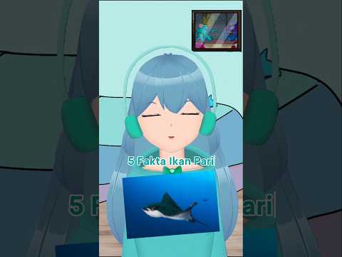 5 Fakta ikan pari yang jarang orang ketahui, apa saja itu? #vtuber #vtuberindonesia #edukasi #fyp