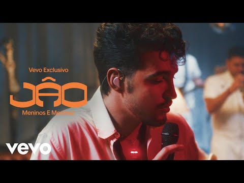 Jão - Meninos e Meninas - Vevo Location Performance