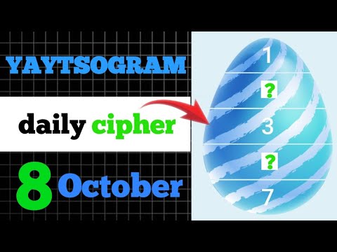 yaytsogram cipher 8 October | yaytsogram cipher | yaytsogram daily chiper today | yaytsogram code