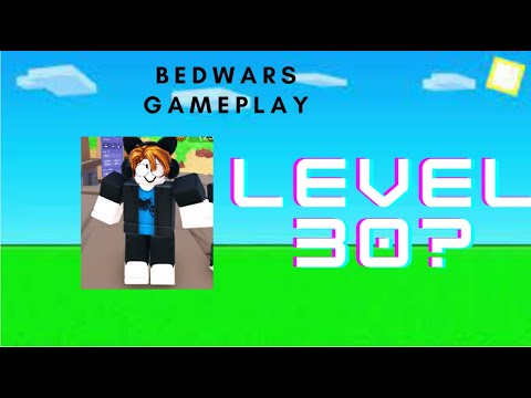 first level 30?? roblox bedwars gameplay