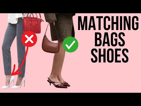 MATCHING YOUR EVERYDAY BAGS AND SHOES - DOS AND DON'T - color pairing & styling tips