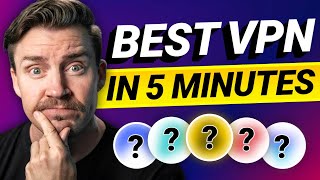 BEST VPN Comparison 2025 | TOP 5 recommendations in UNDER 5 minutes!