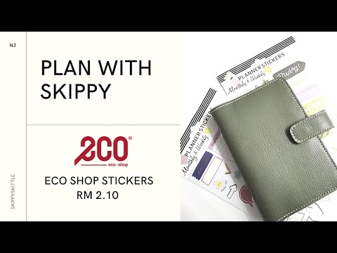 ECO Shop Stickers same like Happy Planner but RM 2.10 only?! | Plan With Skippy [E1] | stayhomepls