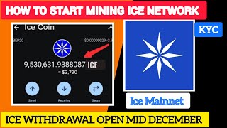 ICE COIN MINING - ICE NETWORK KYC AND WITHDRAWAL | ICE DECENTRALIZED FUTURE | ICE MINING GUIDE