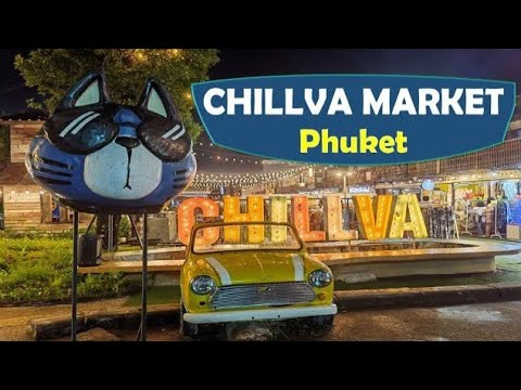 Chillva Market Phuket