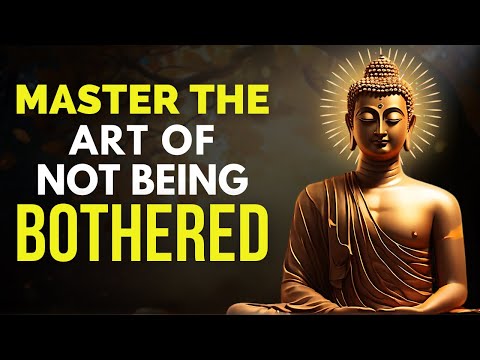 ACT AS IF NOTHING BOTHERS YOU | This is very POWERFUL | Buddhism