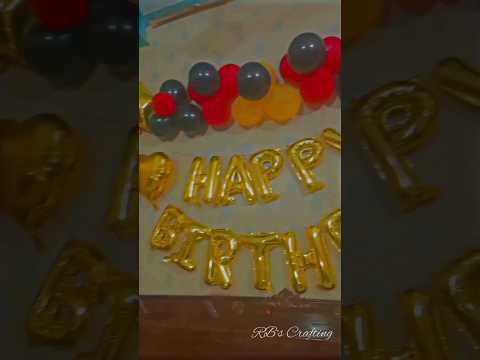 Birthday Decoration Idea| Birthday Party| #shorts