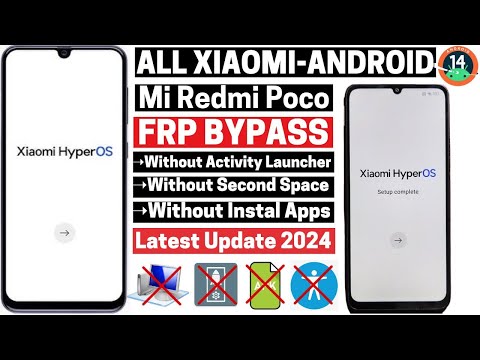 Xiaomi Redmi Poco | HyperOS 1.0.3 Android 14 |FRP Bypass Gmail 🔒 Remove Xiaomi All Model(Without PC)