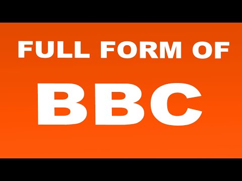 Full Form of BBC | What is BBC Full Form | BBC Abbreviation