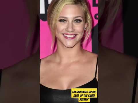 Lili Reinhart: Rising Star of the Silver Screen #Lili Reinhart #American Actress #Riverdale