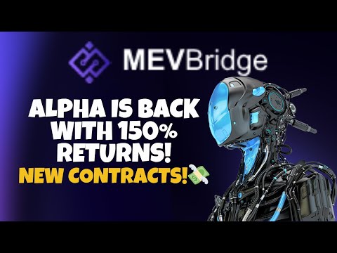 MEVBridge Launches 4 New Contracts and Major Site Updates! 🔥 Alpha Bot Big Comeback ⏰