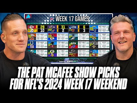 The Pat McAfee Show Picks & Predicts Every Game For NFL's 2024 Week 17 Weekend