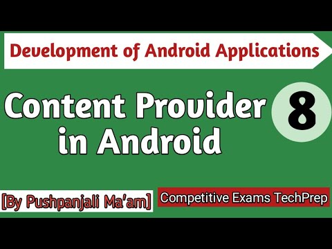 Lec - 1.8 Content Provider in Android in Hindi