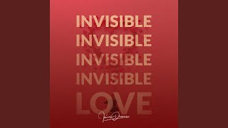 Invisible Love