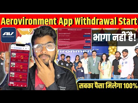 Aerovironment Earning App Real Or Fake | Aerovironment App Withdrawal Problem